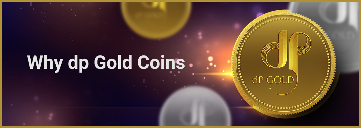 Why DP Gold Coins